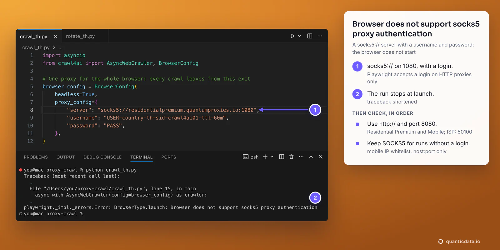 A code editor and terminal: BrowserConfig with a socks5:// server on port 1080 and a username and password, and the run ending with playwright Error: BrowserType.launch: Browser does not support socks5 proxy authentication; beside it the fix, http:// on port 8080