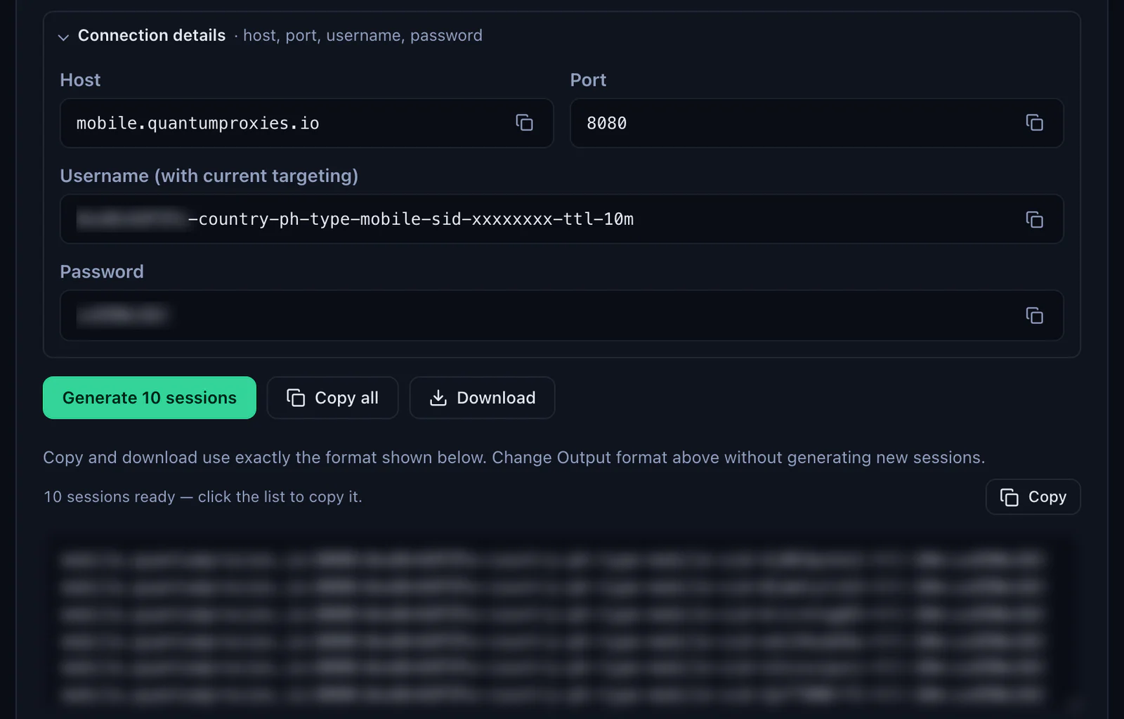 Connection details of a QuanticData Mobile plan (host mobile.quantumproxies.io, port 8080, the username with -country-ph-type-mobile and the password) above the Generate 10 sessions, Copy all and Download buttons and the list of ten sticky lines, credentials blurred
