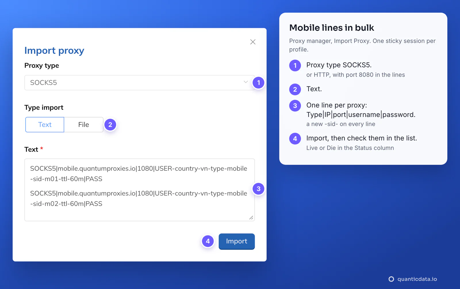 The Hidemium Proxy Manager Import proxy dialog with two QuanticData mobile lines, SOCKS5|mobile.quantumproxies.io|1080|USER-country-vn-type-mobile-sid-m01-ttl-60m|PASS and the same with m02: Proxy type SOCKS5, Type import Text, then Import, with four numbered steps beside it