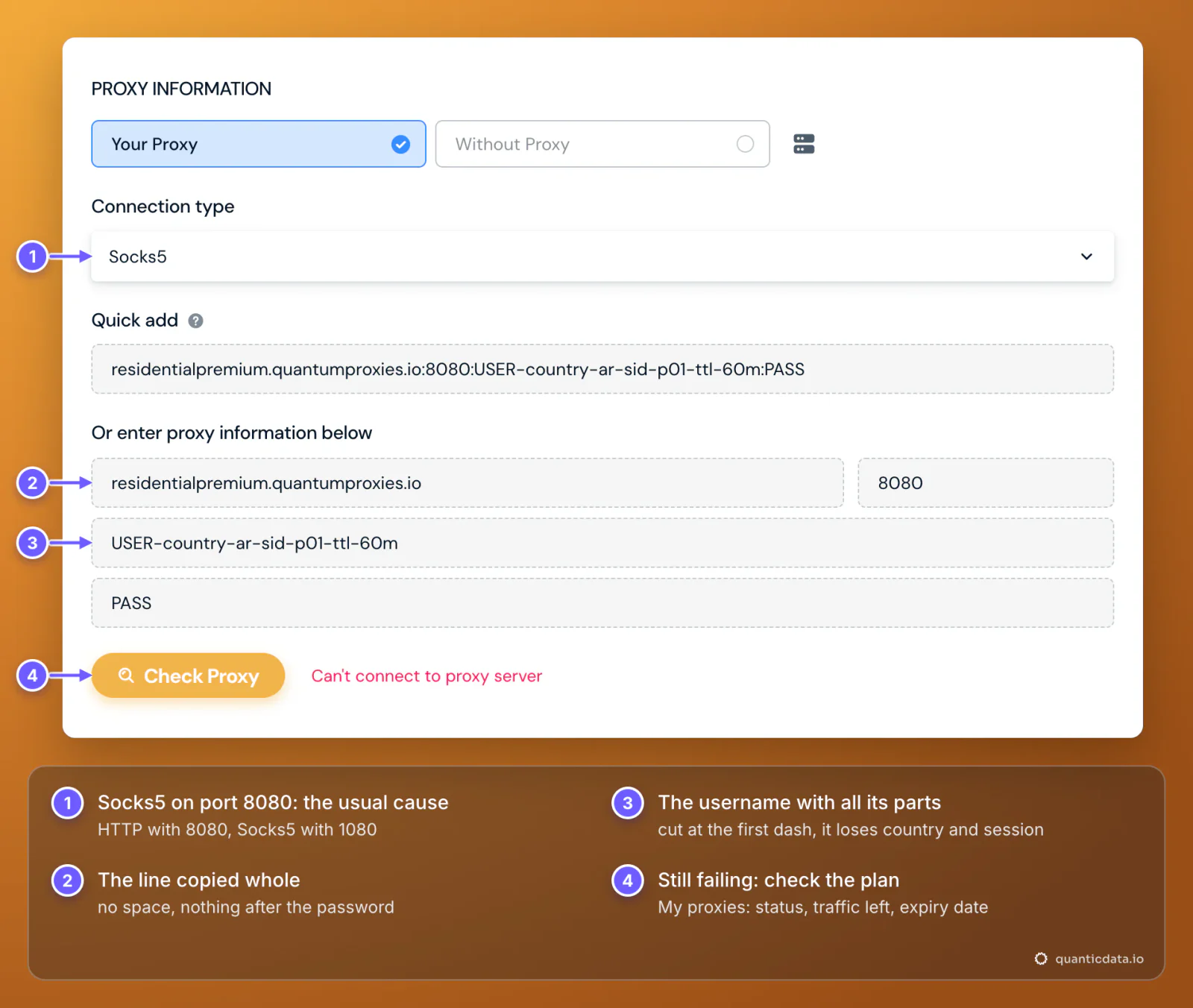 Hidemyacc Proxy box with Connection type Socks5 and a QuanticData line on port 8080: Check Proxy answers Can't connect to proxy server; numbered checks below, in order: the type matches the port, the line copied whole, the username complete, the plan active with traffic left