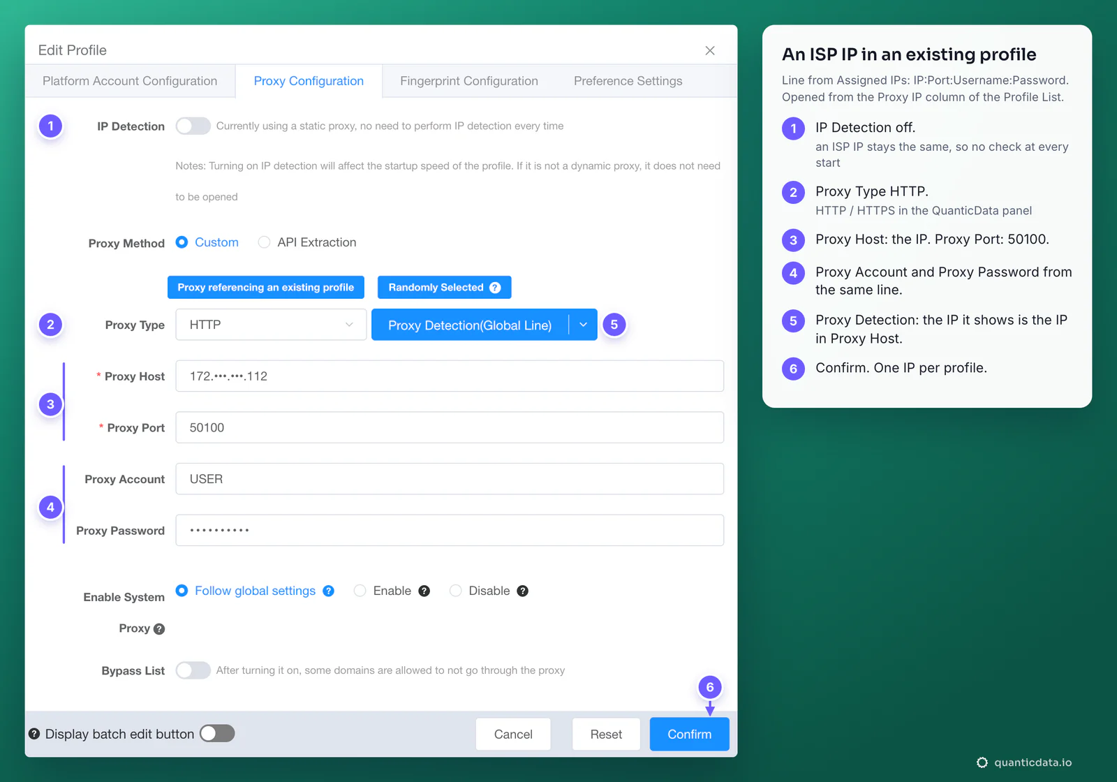 ixBrowser Edit Profile box, Proxy Configuration tab, with an ISP IP: IP Detection off, Proxy Method Custom, Proxy Type HTTP, Proxy Host 172.x.x.112 masked, Proxy Port 50100, Proxy Account USER and the password, with six numbered steps beside it ending with Confirm and one IP per profile