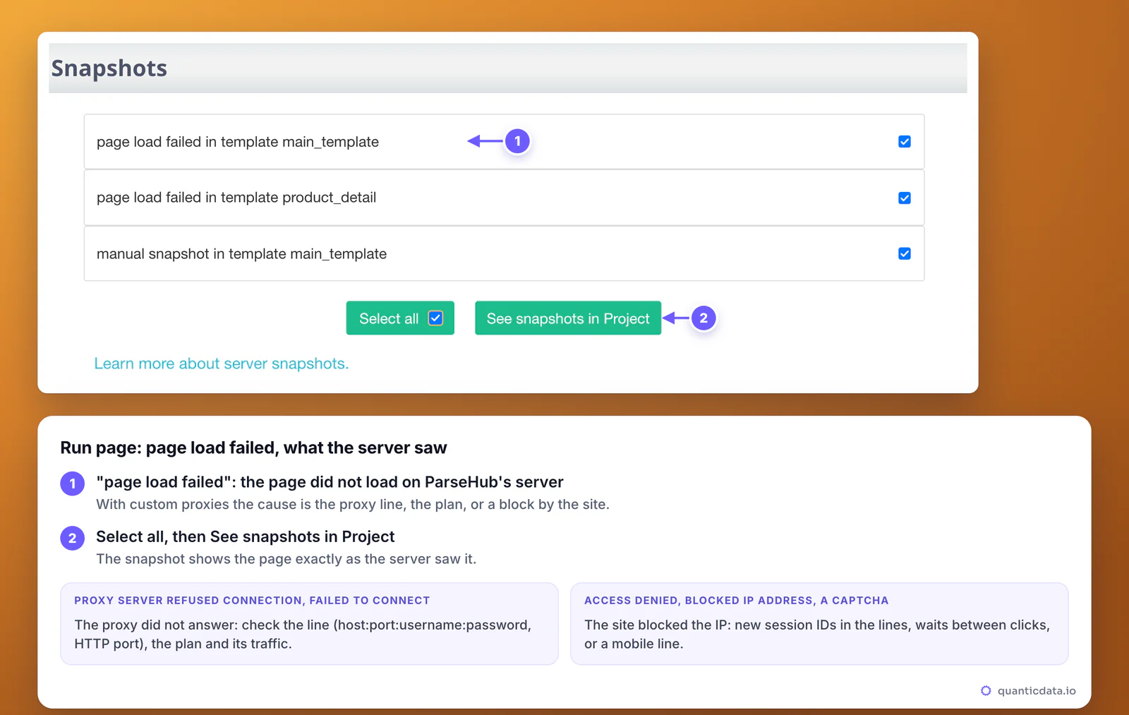 ParseHub Run page, Snapshots box listing page load failed in template main_template and product_detail, with Select all and See snapshots in Project, and notes on what each snapshot means: Proxy Server Refused Connection or Failed to Connect means the proxy did not answer, Access Denied, Blocked IP Address or a captcha means the site blocked the IP