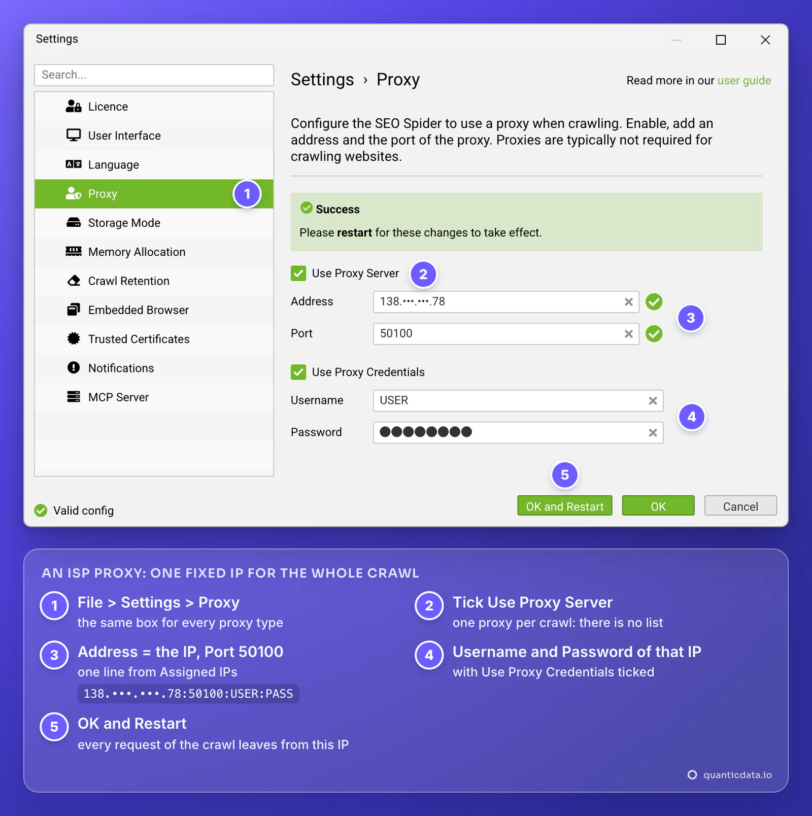 Screaming Frog Proxy settings with a QuanticData ISP proxy: Use Proxy Server ticked, Address 138.•••.•••.78 (masked) and Port 50100, Use Proxy Credentials with Username USER and the password, OK and Restart, with numbered markers for each step