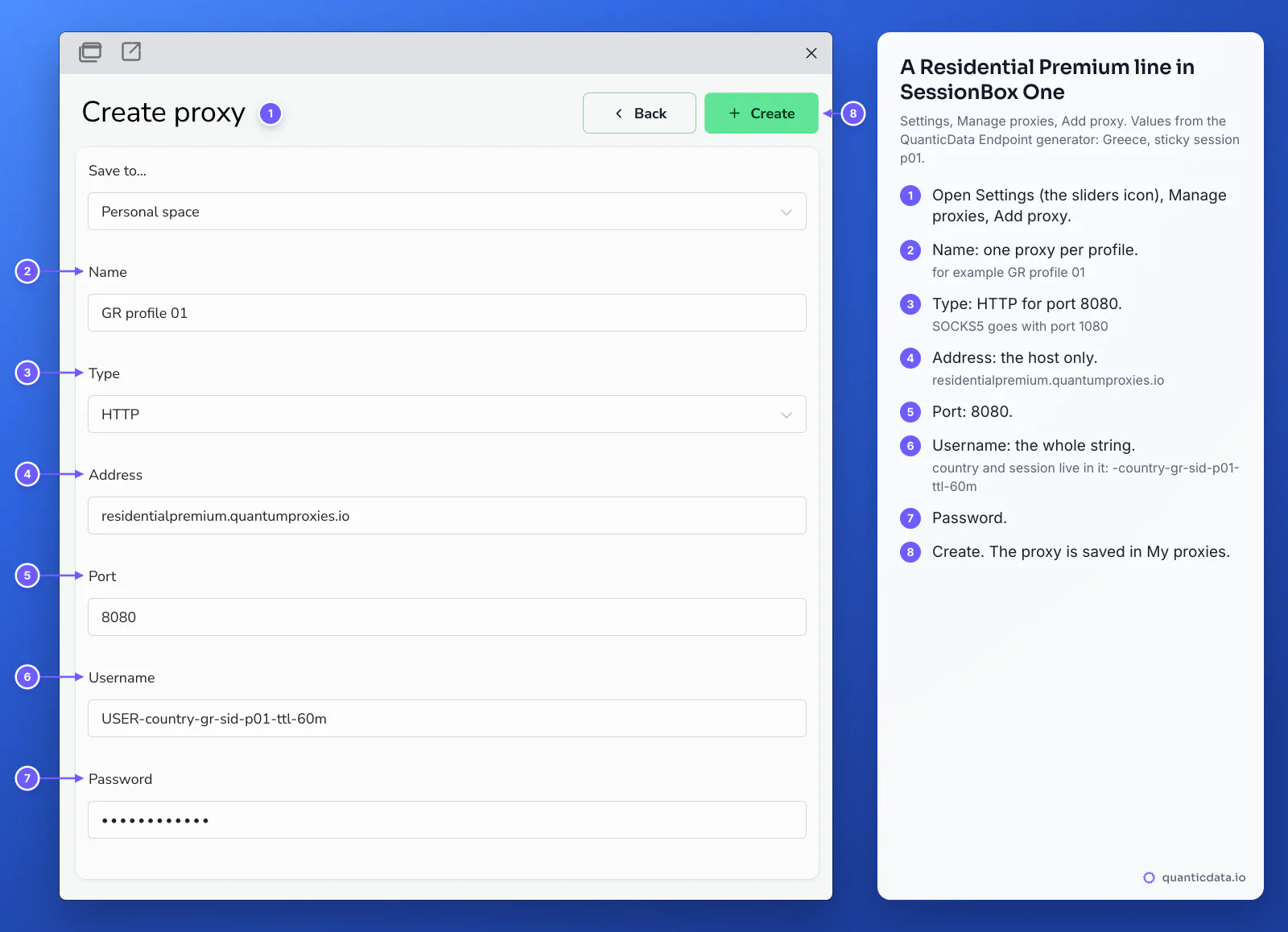 SessionBox One Create proxy box filled with a QuanticData Residential Premium line: Save to Personal space, Name GR profile 01, Type HTTP, Address residentialpremium.quantumproxies.io, Port 8080, Username USER-country-gr-sid-p01-ttl-60m and the password, with eight numbered steps beside it from Settings, Manage proxies, Add proxy to Create
