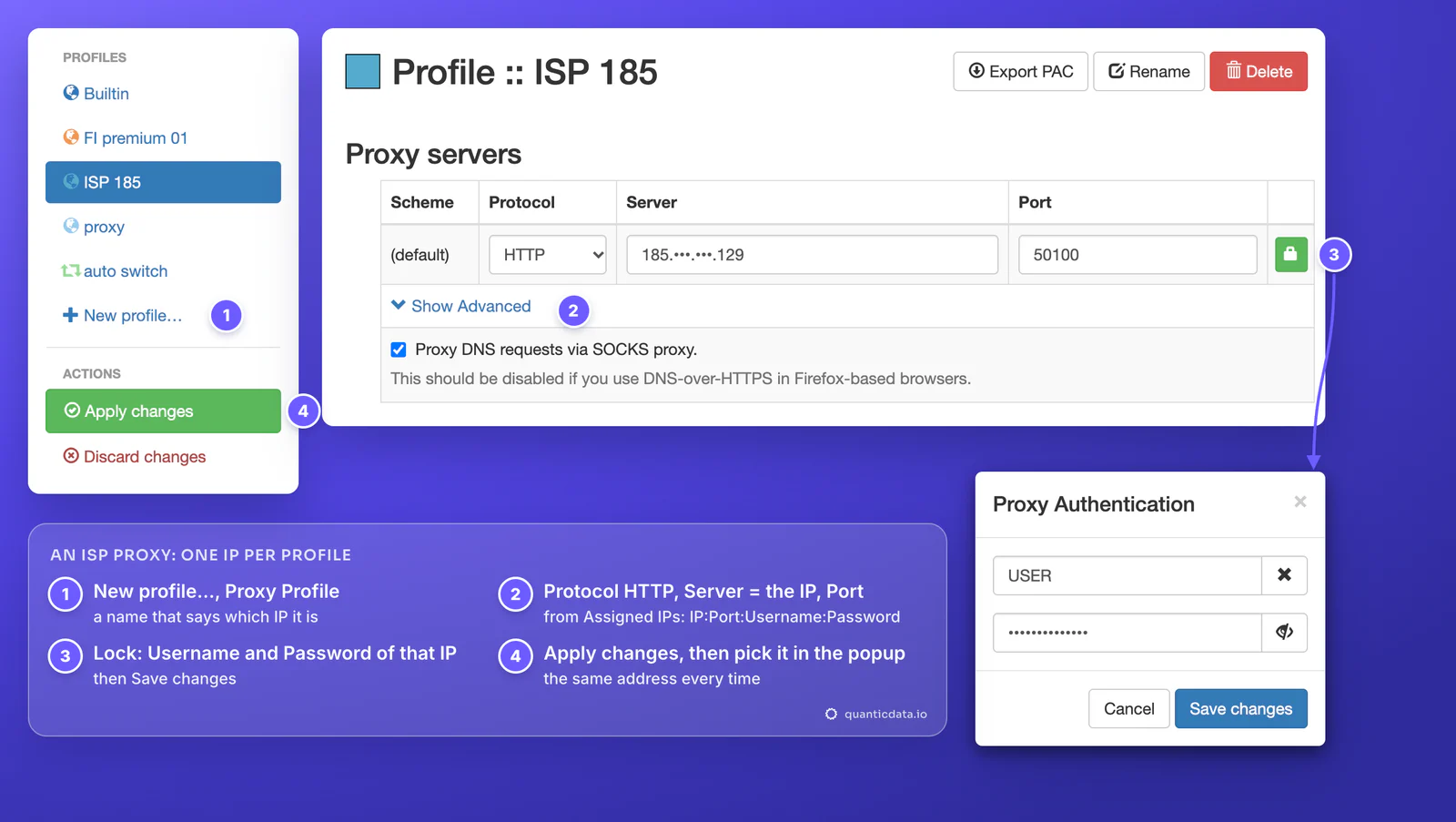 ZeroOmega proxy profile ISP 185 for one QuanticData ISP proxy: Protocol HTTP, Server 185.•••.•••.129 (masked) and Port 50100 from the Assigned IPs list, the lock button and the Proxy Authentication dialog with Username USER and the password, then Apply changes
