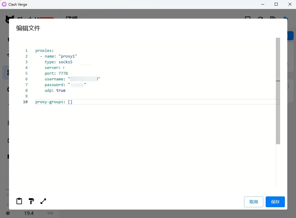 Clash Verge file editor showing a proxies block with type, server, port, username and password