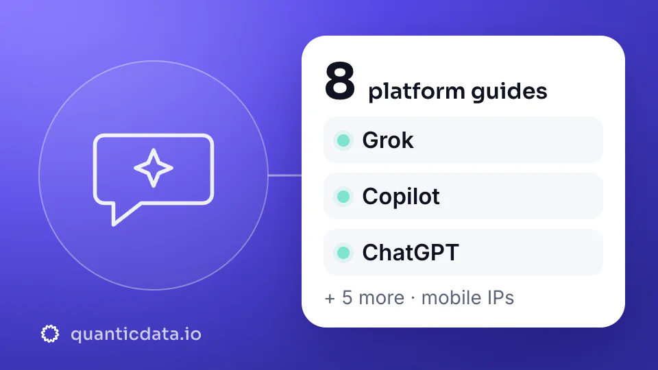 AI assistants on mobile proxies: 8 platform guides, including Grok, Copilot and ChatGPT.