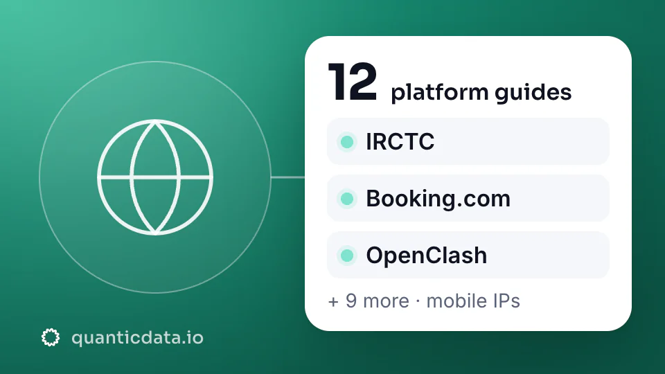Apps, tools and travel on mobile proxies: 13 platform guides, including IRCTC, Booking.com and OpenClash.